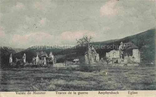 AK / Ansichtskarte Ampfersbach Stosswihr 68 Haut-Rhin Vallée de Munster Traces de la guerre Eglise Truemmer 1. Weltkrieg