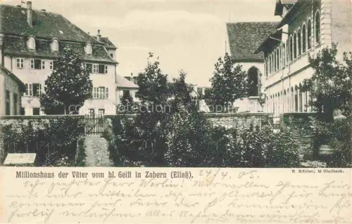 AK / Ansichtskarte Zabern Saverne Alsace 67 Bas-Rhin Missionshaus der Vaeter vom hl. Geist
