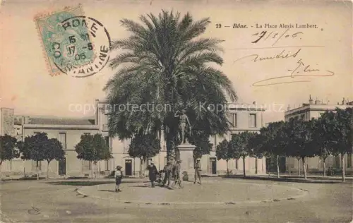 AK / Ansichtskarte BONE Annaba Constantine Algerie Place Alexis Lambert