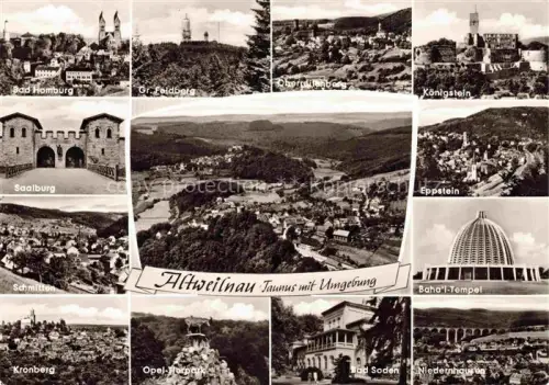 AK / Ansichtskarte Altweilnau Alt-Weilnau Weilrod Bad Homburg Gr Feldberg Koenigstein Saalburg Schmitten Kronberg Eppstein Bahal Tempel Bad Soden Niedernhausen