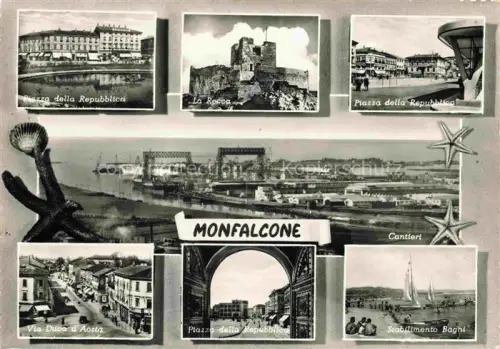 AK / Ansichtskarte Monfalcone Gorizia Goerz IT Piazza della Repubblica La Rocca Via Duce d'Aosta Stabilimento Baghi