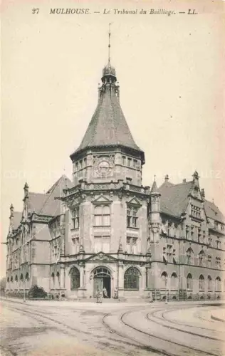 AK / Ansichtskarte MULHOUSE Muehlhausen 68 Alsace Le Tribunal du Bailliage