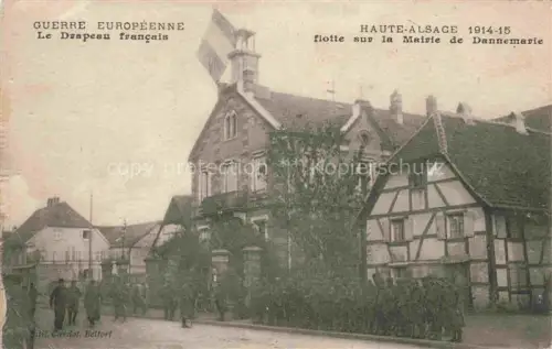 AK / Ansichtskarte DANNEMARIE  Dammerkirch Alsace 68 Haut-Rhin Le Drapeau francais flotte sur la Mairie Grande Guerre Européenne