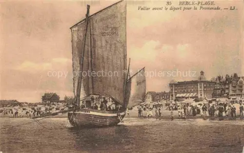 AK / Ansichtskarte BERCK-PLAGE 62 Voilier avant le départ pour la promenade