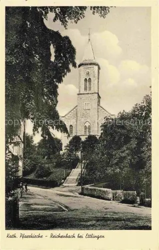 AK / Ansichtskarte Reichenbach Ettlingen KARLSRUHE BW Kath Pfarrkirche
