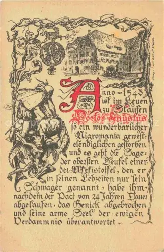 AK / Ansichtskarte Staufen  Breisgau anno 1548 Doctor Faustus Haus Kuenstlerkarte