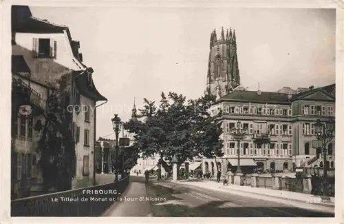 AK / Ansichtskarte FRIBOURG  FR Le Tilleul de Morat et la Tour St Nicolas