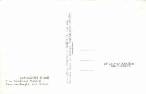 AK / Ansichtskarte Zuydcoote Dunkerque 59 Nord Sanatorium Maritime Vancauwenberghe Vers l'Entree