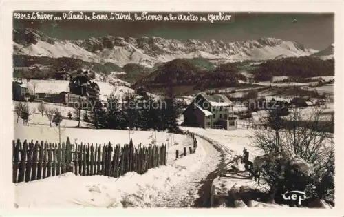 AK / Ansichtskarte Villard -de-Lans GRENOBLE 38 Isere L'adret les Pierres et les Adretes du Gerbier