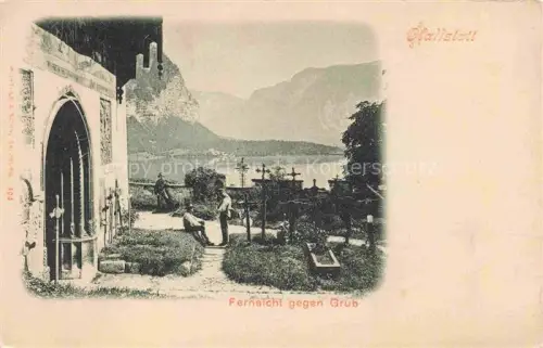 AK / Ansichtskarte Hallstatt Traunviertel Oberoesterreich AT Fernsicht gegen Grub