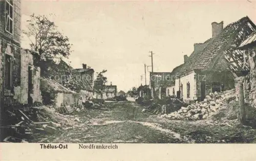AK / Ansichtskarte Thelus ARRAS 62 Pas-de-Calais Ruines Grande Guerre Truemmer 1. Weltkrieg