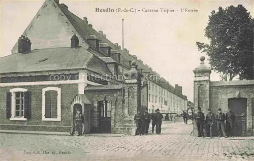 AK / Ansichtskarte Hesdin Montreuil 62 Pas-de-Calais Caserne Tripier l'entrée