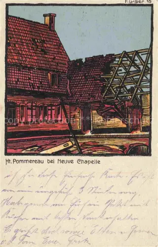 AK / Ansichtskarte Pommereau Neuve-Chapelle Bethune 62 Pas-de-Calais Zerstoertes Haus F. Luger Kuenstlerkarte