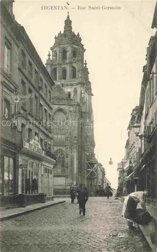 AK / Ansichtskarte ARGENTAN 61 Orne Rue Saint-Germain