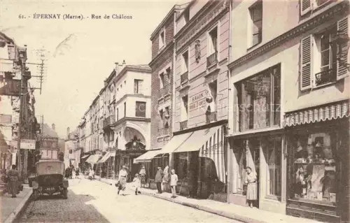 AK / Ansichtskarte EPERNAY 51 Marne Rue de Châlons