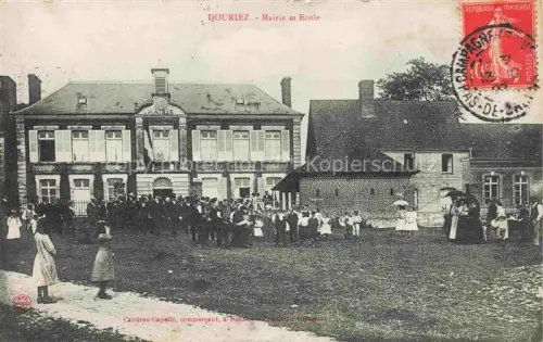 AK / Ansichtskarte Douriez Montreuil 62 Pas-de-Calais La Mairie et l'école