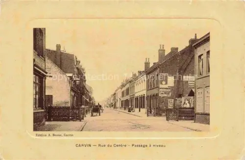 AK / Ansichtskarte Carvin LENS 62 Pas-de-Calais Rue du Centre Passage à niveau Feldpost