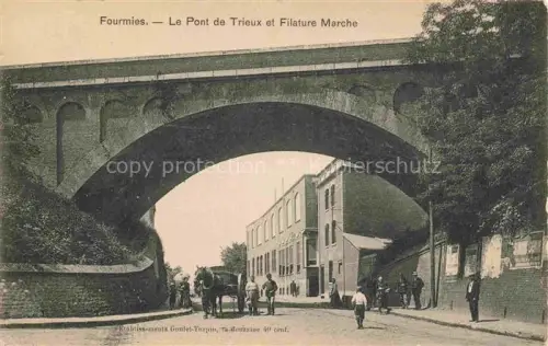 AK / Ansichtskarte Fourmies Avesnes-sur-Helpe 59 Nord Pont de Trieux et Filature Marche