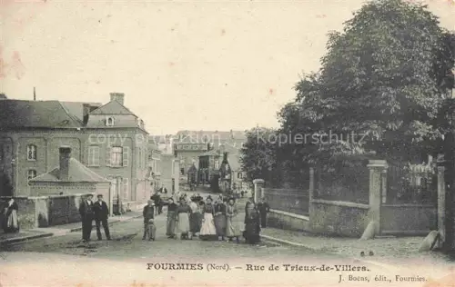 AK / Ansichtskarte Fourmies Avesnes-sur-Helpe 59 Nord Rue de Trieux-de-Villers