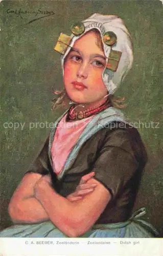 AK / Ansichtskarte SEEBER C. A. Kuenstlerkarte Zeelaenderin Zeelandaise Dutch girl Maedchen Berlin