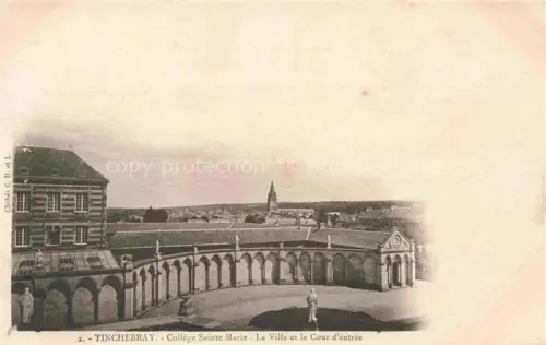 AK / Ansichtskarte Tinchebray Argentan 61 Orne Collège Sainte Marie la ville et la cour d'entrée