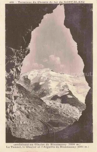 AK / Ansichtskarte Gletscher Glacier Glaciar Ghiacciaio-- Bionnassay Le Tunnel Aiguille