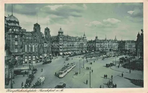 AK / Ansichtskarte STRAssENBAHN Tramway-- Frankfurt a. Main Hauptbahnhofplatz 