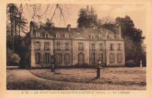 AK / Ansichtskarte Le Pont-Saint-Denis-sur-Sarthon Alencon 61 Orne Château Schloss