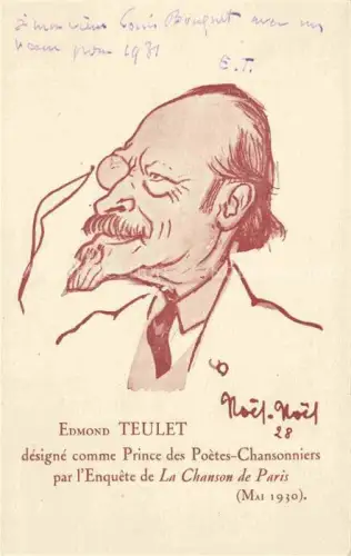 AK / Ansichtskarte Writer Schriftsteller Ecrivain Escritor Scrittore-- Edmon Teulet la Chanson de Paris 