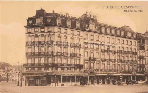 AK / Ansichtskarte BRUXELLES Bruessel Brussels Hôtel de l'Espérance