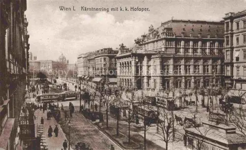 AK / Ansichtskarte WIEN AT Kaerntnerring mit Koeniglicher Hofoper