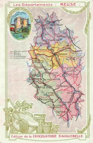 AK / Ansichtskarte VERDUN  55 Meuse Landkarte Départements Meuse Porte de la Chausee Edition de la Chocolaterie d'Aiguebelle
