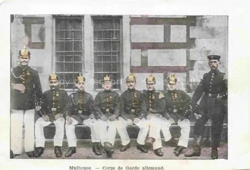AK / Ansichtskarte MULHOUSE Muehlhausen 68 Haut-Rhin Corps de Garde allemand