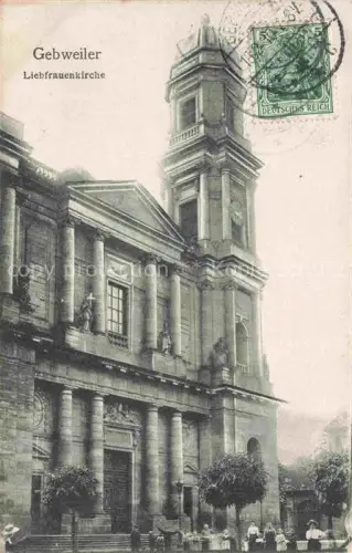 AK / Ansichtskarte Gebweiler Guebwiler 68 Haut-Rhin Alsace Liebfrauenkirche