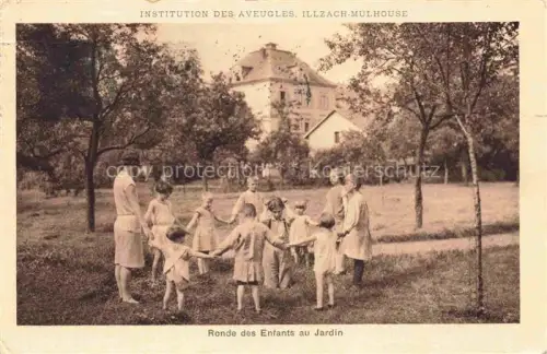 AK / Ansichtskarte Illzach  MULHOUSE 68 Haut-Rhin Insitution des Aveugles Ronde des enfants au jardin