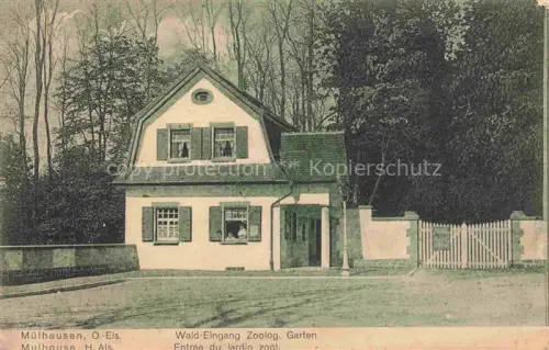 AK / Ansichtskarte Muelhausen Elsass Waldeingang Zoologischer Garten Entrée du Jardin Zoologique