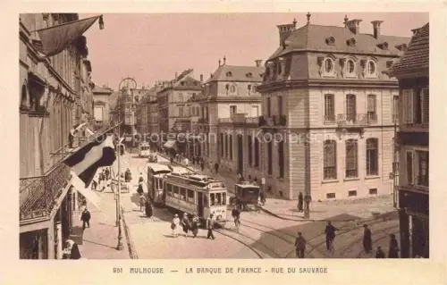 AK / Ansichtskarte MULHOUSE Muehlhausen 68 Haut-Rhin La Banque de France Rue du Sauvage Tram