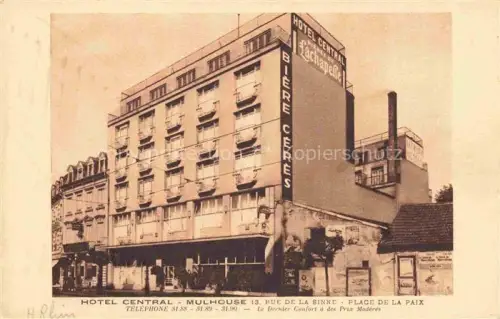 AK / Ansichtskarte MULHOUSE Muehlhausen 68 Haut-Rhin Hôtel Central Place de la Paix