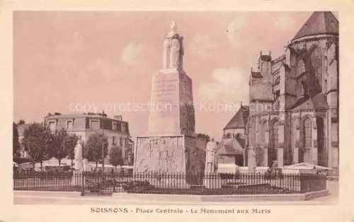AK / Ansichtskarte Soissons 02 Aisne Place Centrale Le Monument aux Morts