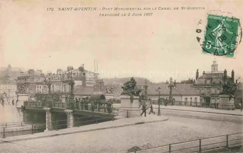 AK / Ansichtskarte Saint-Quentin 02 Aisne Pont Monumental sur le Canal de St Quentin