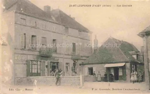AK / Ansichtskarte Saint-Leopardin-d Augy Moulins:03 Allier Vue Centrale