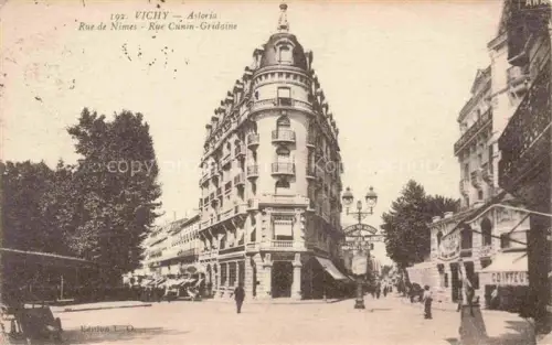 AK / Ansichtskarte VICHY 03 Allier Astoria Rue de Nimes Rue Cunin Gridaine