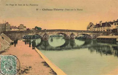 AK / Ansichtskarte Chateau-Thierry 02 Aisne Pont sur la Marne