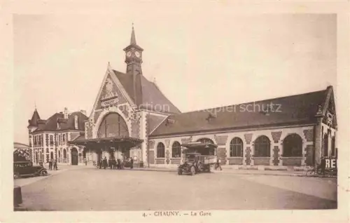 AK / Ansichtskarte Chauny LAON 02 Aisne La Gare