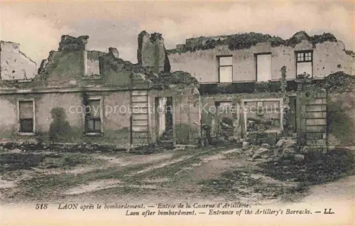 AK / Ansichtskarte LAON 02 Aisne apres le bombardement Entree de la Caserne d'Artillerie