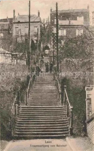 AK / Ansichtskarte LAON 02 Aisne Treppenaufgang zum Bahnhof