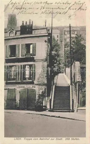 AK / Ansichtskarte LAON 02 Aisne Treppe vom Bahnhof zur Stadt mit 268 Stufen
