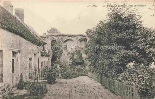 AK / Ansichtskarte LAON 02 Aisne La Porte de Soissons face interieure