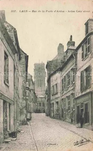AK / Ansichtskarte LAON 02 Aisne Rue de la Porte d'Ardon
