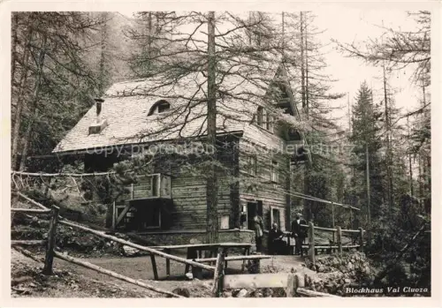AK / Ansichtskarte Val Cluoza Cluozatal Zernez GR Blockhaus im Wald